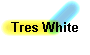 Tres White